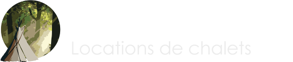 Oasis du Bonheur – Location de chalets
